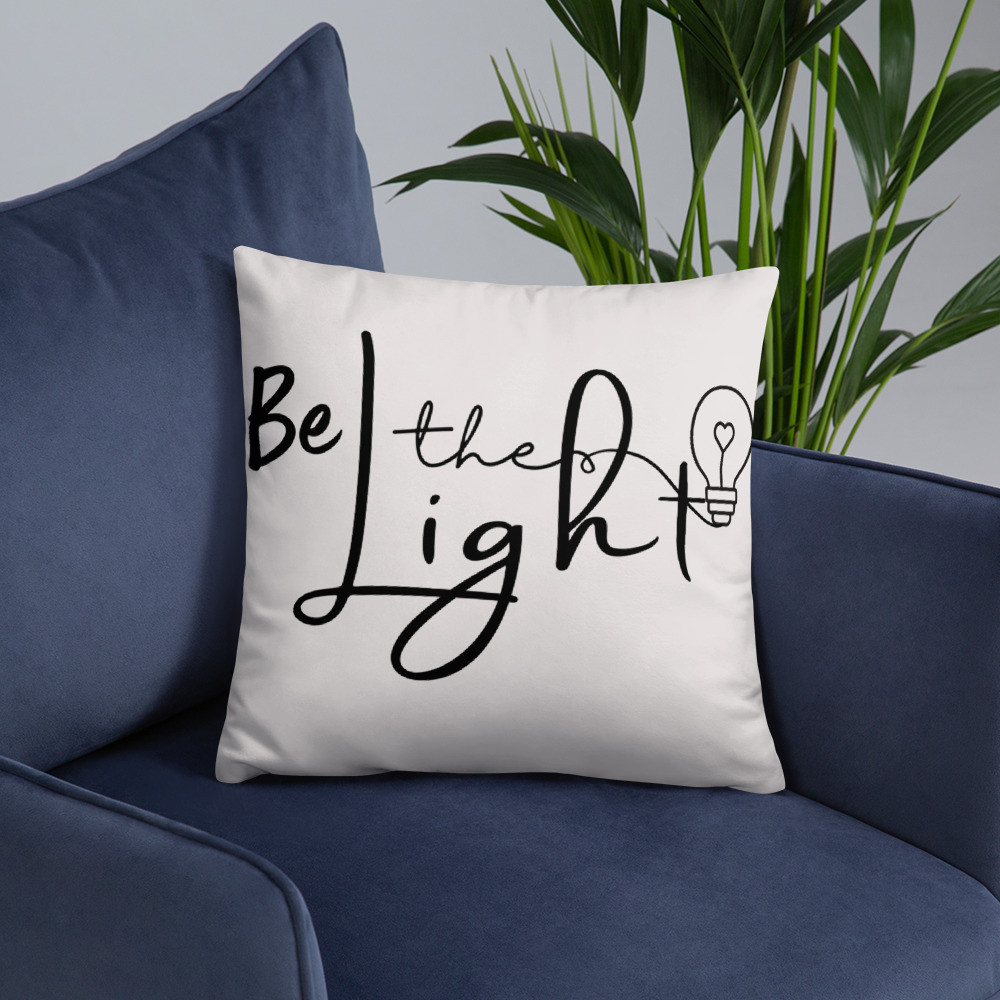 "Be the light" decorative pillow decorative black and white pillow that says "be the light"
